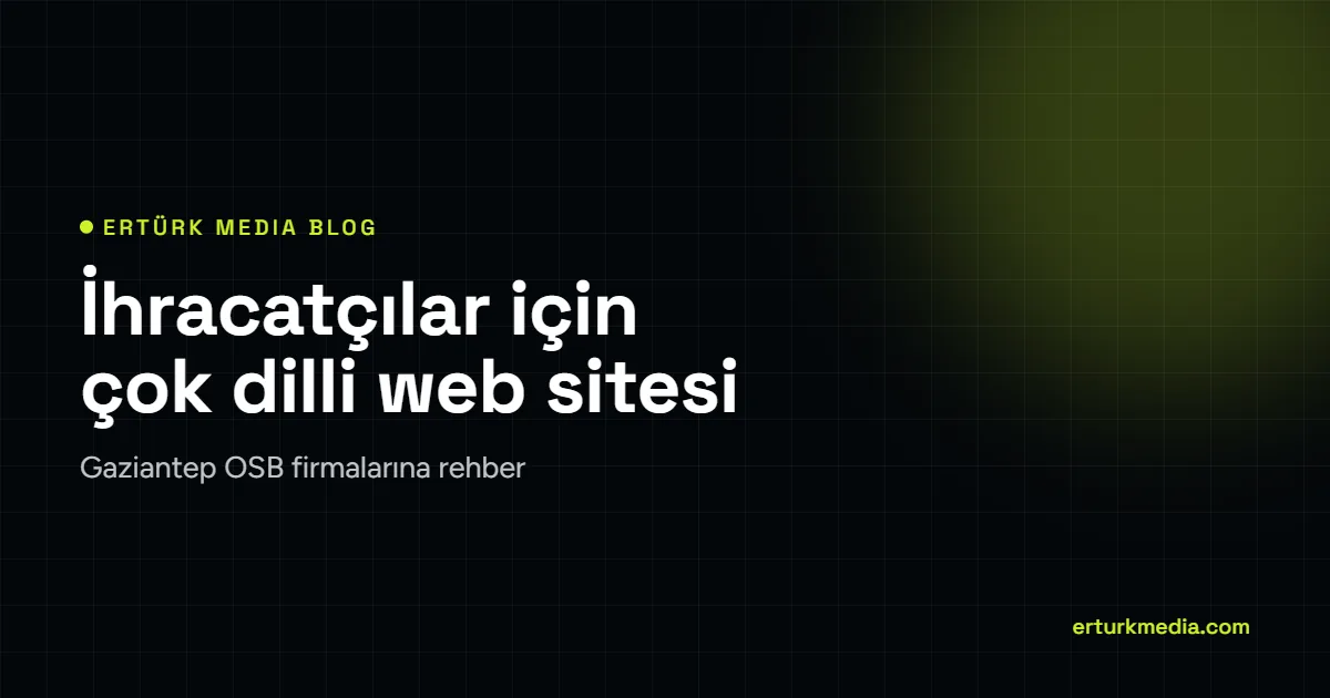İhracatçılar için çok dilli web sitesi, Gaziantep OSB firmalarına rehber kapak görseli